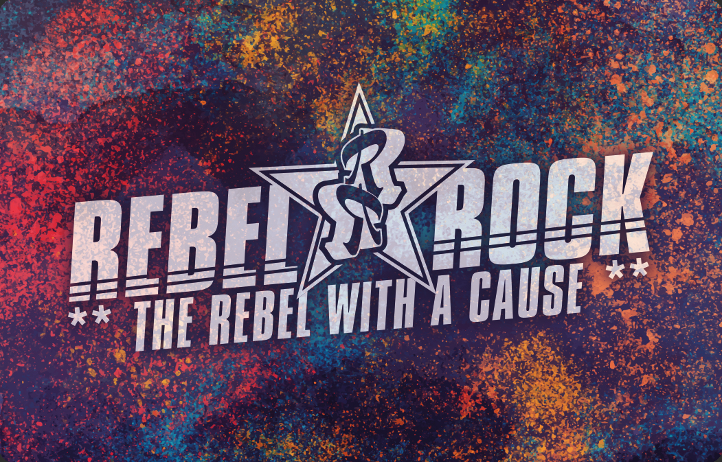 Rebel Rock - The Rebel With A Cause